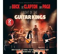 Night Of The Guitar Kings 1983 : Radio Broadcast Recording CD