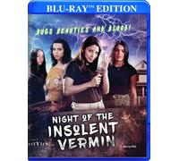 Night Of The Insolent Vermin