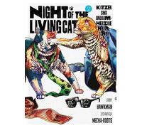 Night of the Living Cat 02 - Katzen sind unbarmherzige Herrscher: Die postapokalyptische Horrorkomödie über die kuscheligste Bedrohung, die man je gesehen hat