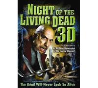Night Of The Living Dead 3D (Alliance Atlantis)