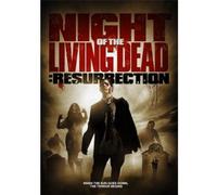 Night of The Living Dead: Resurrection
