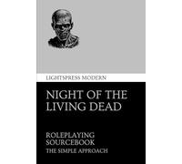 Night of the Living Dead: Roleplaying Sourcebook