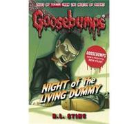 Night of the Living Dummy (Goosebumps) Stine, R L (Auteur)