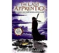 Night of the Soul Stealer, The Last Apprentice Joseph Delaney (Auteur)