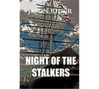 Night of the Stalkers Rider, Jason (Auteur)