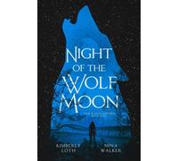 Night Of The Wolf Moon