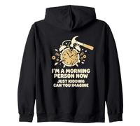 Night Owl Morning Person Now Just Blague Insomniac Sweat à Capuche