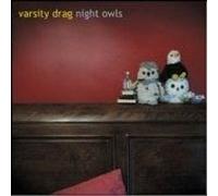 Varsity Drag - Night Owls