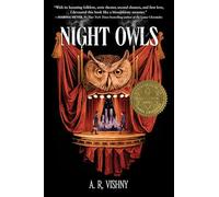 Night Owls: A Mystical Tale of Love and Lore, Unfolding in the Shadows of New York's Underworld and Historic Cinemas-a Sydney Taylor Award Winner in Young Adult
