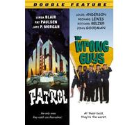 Night Patrol/The Wrong Guys