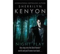 Night Play (The Dark-Hunter World) (Paperback) Sherrilyn Kenyon, (Auteur)
