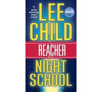 Night School: A Jack Reacher Novel