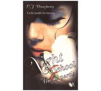 Christi Daugherty – Night School, tome 5 : Fin de partie – Traduit par Frédérique Le Boucher