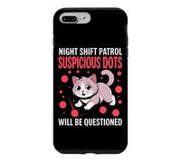 Night Shift Patrol Suspicious Dots Will BE Questioned Coque pour iPhone 7 Plus/8 Plus