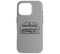 Night Shift Phlebotomist The Vampires Assistant Drôle Coque pour iPhone 16 Pro