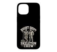 Night Shift Squelette Crew Halloween Drôle Coque pour iPhone 15
