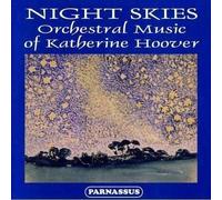 Night Skies: Orch Music Of Katherin