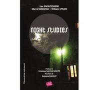 NIGHT STUDIES - Regards croisés sur les nouveaux visages de la nuit Luc gwiazdzinski (Auteur)