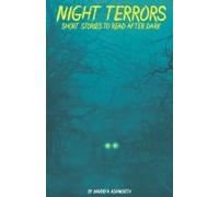 Night Terrors Short Stories To Read After Dark
