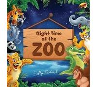 Night Time At The Zoo