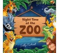 Night Time At The Zoo