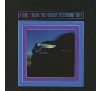 Night Train by OSCAR TRIO PETERSON (2013-05-04)