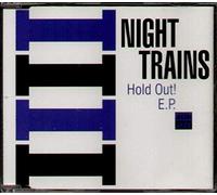 Night Train - Hold Out Ep