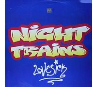 Night Trains - Love Sick [Import]
