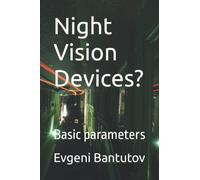 Night Vision Devices?: Basic parameters
