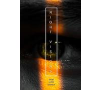 Night Visions: A Poetry Collection with BONUS MATERIAL FROM TRIALS & TRIBULATIONS