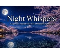 Night Whispers: A Japanese-Inspired Collection of Peaceful Nightscapes