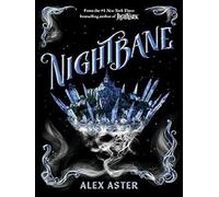 Nightbane - Alex Aster - Amulet Books - relié - Roman