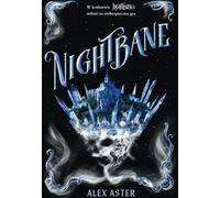 Nightbane Lightlark Tom 2 - Alex Aster (livre en polonais)
