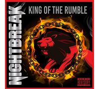 Nightbreak - King of The Rumble [Import]