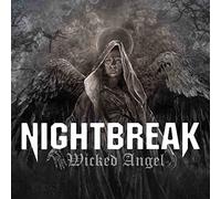 Nightbreak - Wicked Angel [Import]