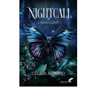Nightcall L'innocent - Cécilia Armand - BLACK INK EDITIONS - broché - Roman