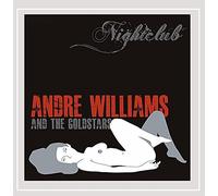Nightclub by Andre Williams and the Goldstars (2014-08-03)