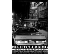 Nightclubbing : The Birth Of Punk In NYC Édition Limitée Black Friday DVD E