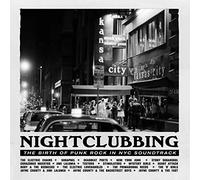 Nightclubbing : The Birth of Punk Rock in NYC