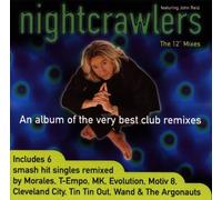 Nightcrawlers - 12 inch Mixes