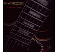 Nightcrawlers - It's The Devil in Me [Import]