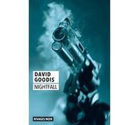 Nightfall David Goodis (Auteur), Christophe Mercier (Traduction)