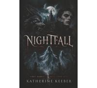 Nightfall: WHEN DARKNESS FALLS, THEY RISE.