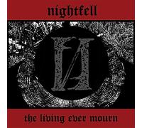 Nightfell - Living Ever Mourn