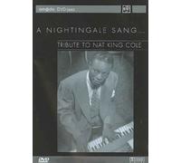 Nightgale Sang: Tribute to Nat King Cole