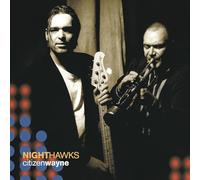 The Nighthawks – Citizen Wayne – Vinyle LP (neuf) – Edel