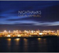 Nighthawks Live in Hamburg (CD)