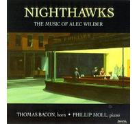 Nighthawks: Music Of Alec Wilder Bacon,Thomas