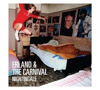 Nightingale by Erland & The Carnival (2011-03-29)