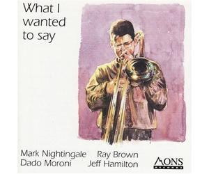 Nightingale, Mark - What I Wanted to Say